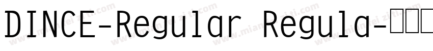DINCE-Regular Regula字体转换